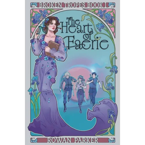 The Heart of Faerie