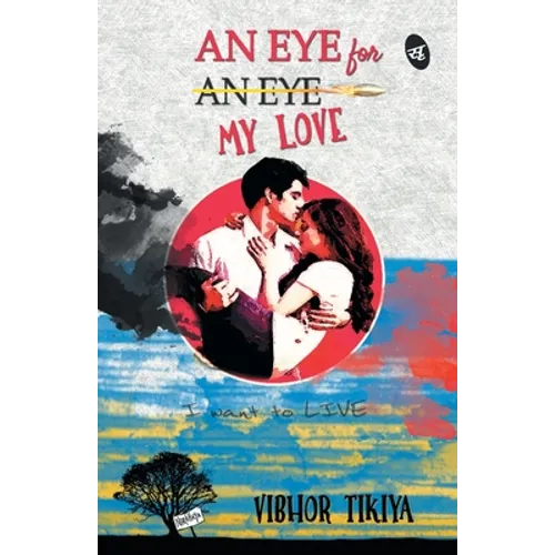 An Eye for My Love