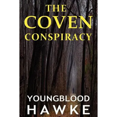 The Coven Conspiracy