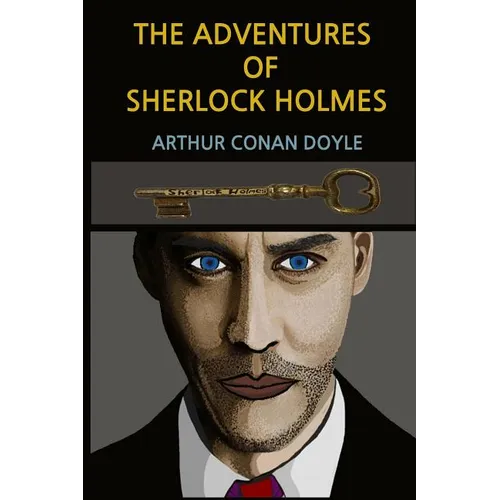 The Adventures of Sherlock Holmes(Illustrated)