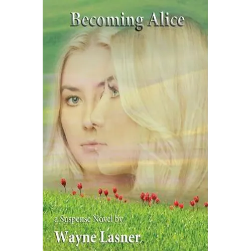 Becoming Alice