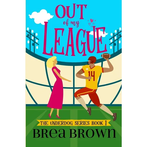 Out of My League