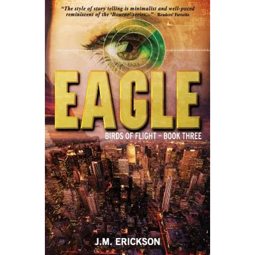 Eagle: Birds of Flight - Book Three