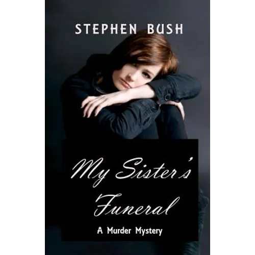 My Sister's Funeral