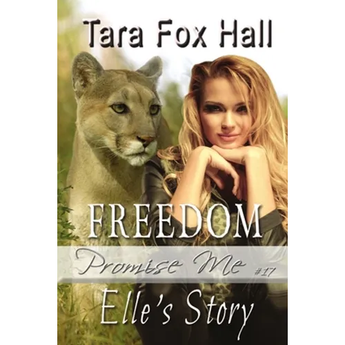 Freedom: Elle's Story