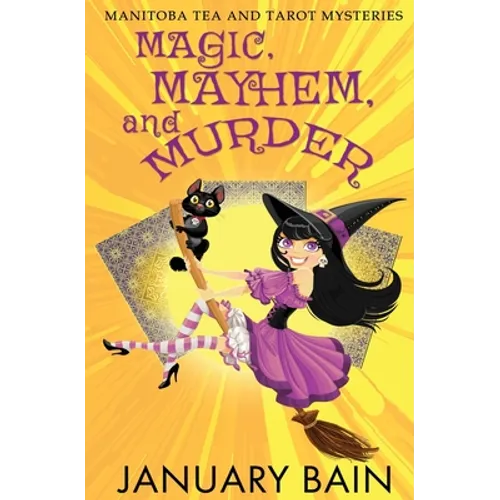 Magic, Mayhem & Murder