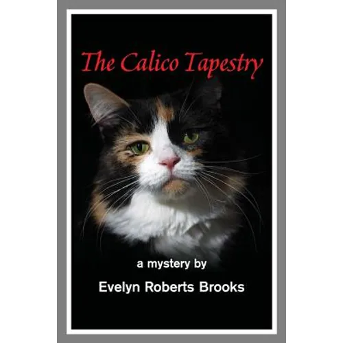 The Calico Tapestry