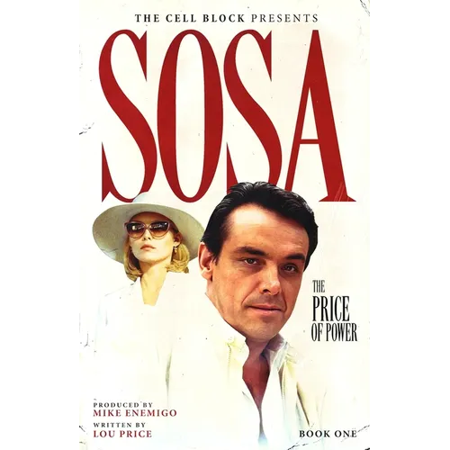 Sosa: The Price of Power (Book One)