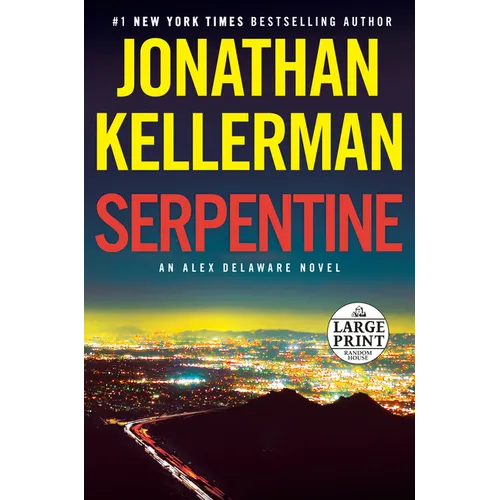 Serpentine: An Alex Delaware Novel