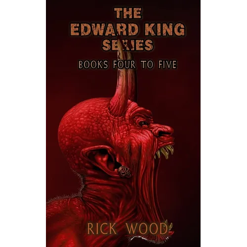 The Edward King Series Books 4-5