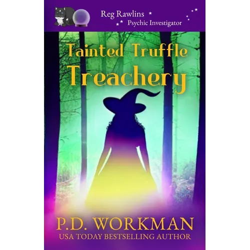Tainted Truffle Treachery