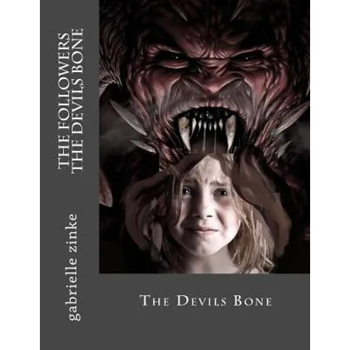 The followers part two- The devils bone