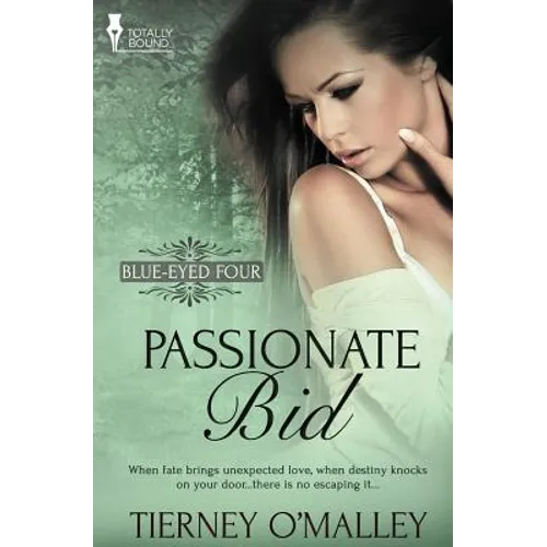 Blue-Eyed Four: Passionate Bid