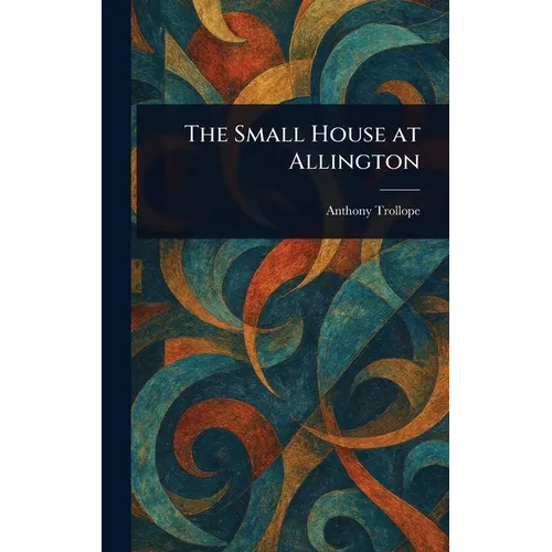 The Small House at Allington