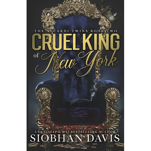 Cruel King of New York (The Accardi Twins Book 2): Alternate Cover