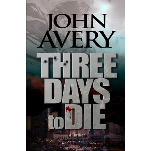 Three Days to Die