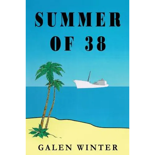 Summer of 38