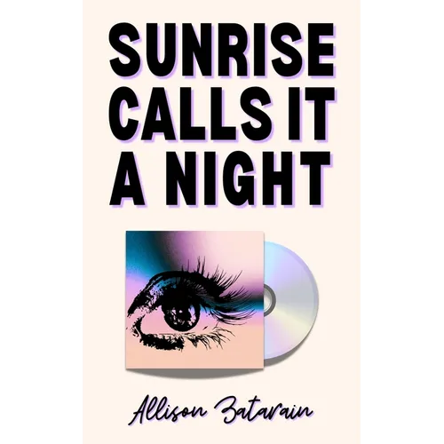 Sunrise Calls It a Night