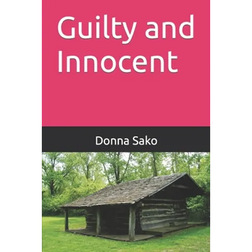 Guilty and Innocent