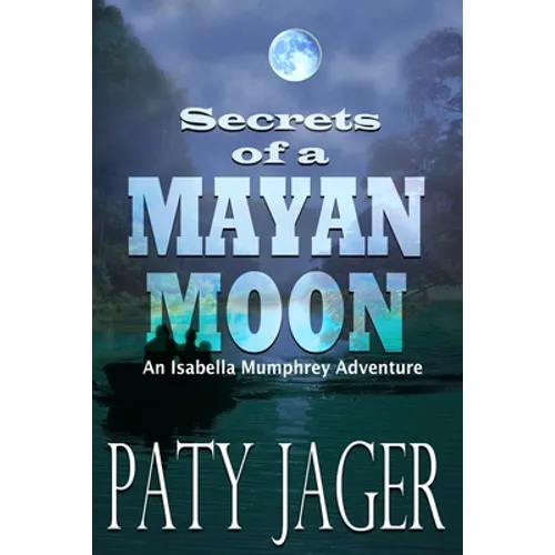 Secrets of a Mayan Moon