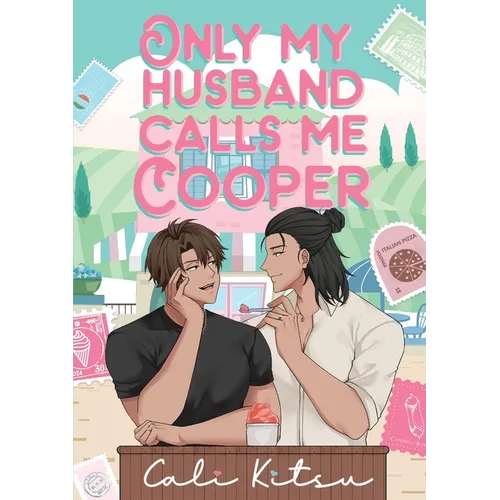 Only My Husband Calls Me Cooper
