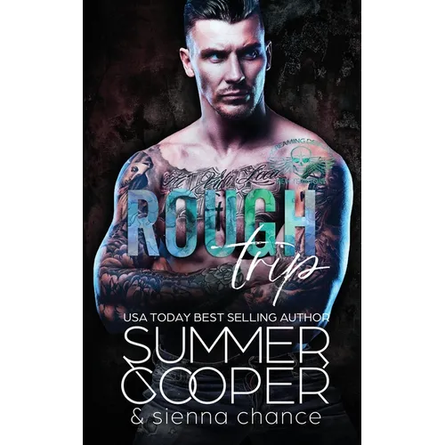 Rough Trip: A Motorcycle Club New Adult Romance
