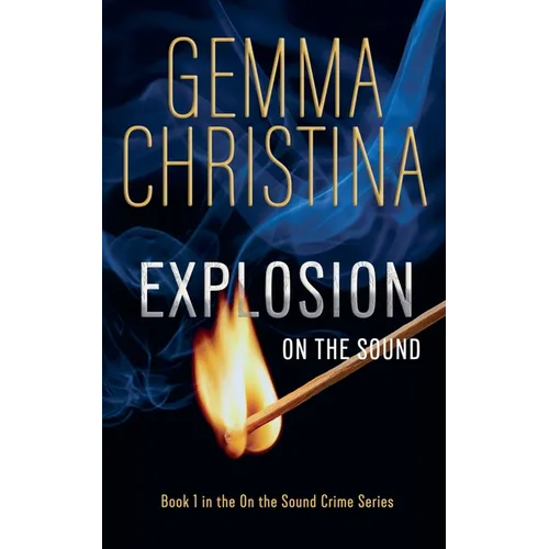 Explosion on the Sound