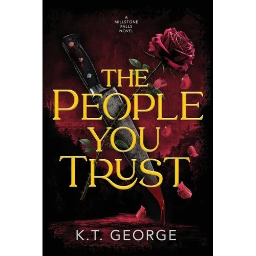 The People You Trust: A Romantic Psychological Suspense