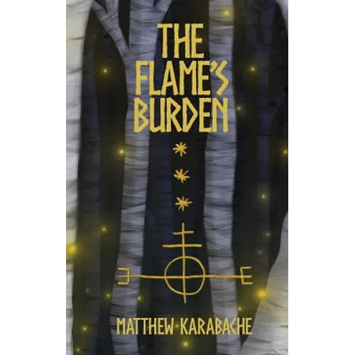 The Flame's Burden