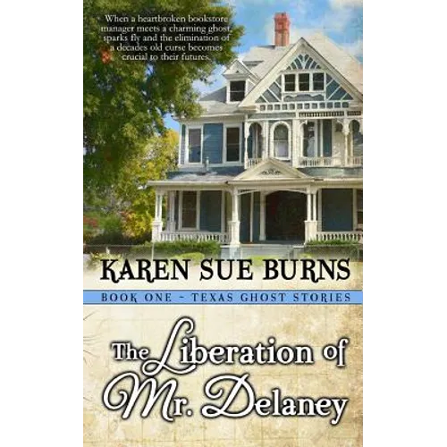 The Liberation of Mr. Delaney