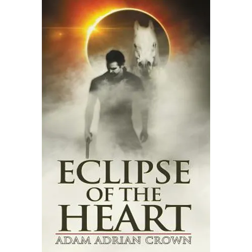 Eclipse of the Heart