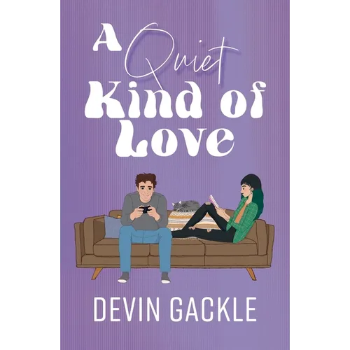 A Quiet Kind of Love