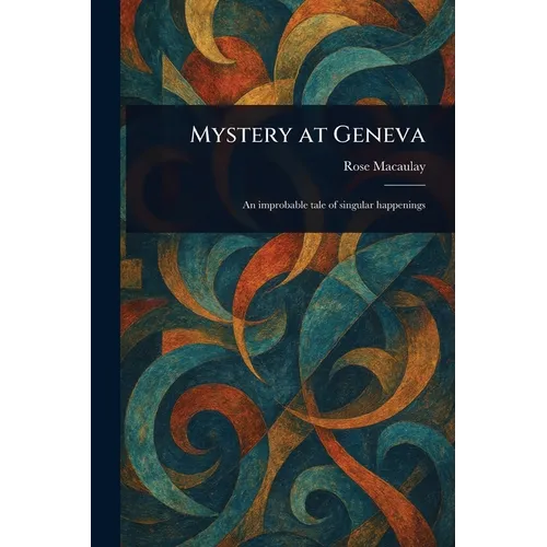 Mystery at Geneva