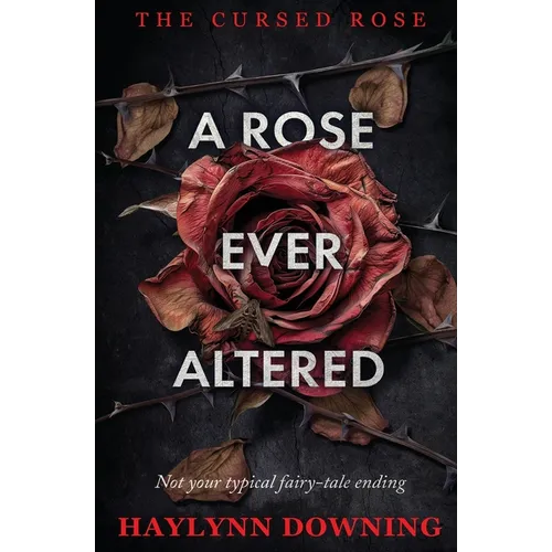 A Rose Ever Altered