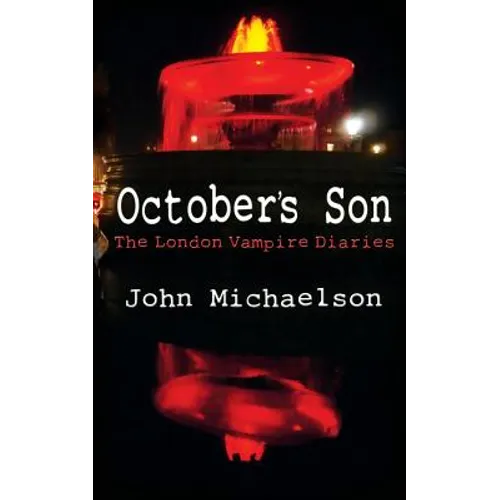 October's Son: The London Vampire Diaries