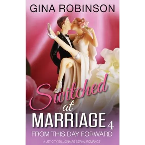 From This Day Forward: A Jet City Billionaire Serial Romance