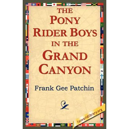 The Pony Rider Boys in the Grand Canyon