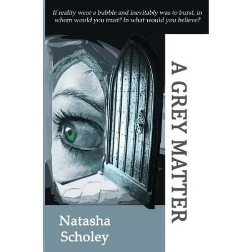 A Grey Matter