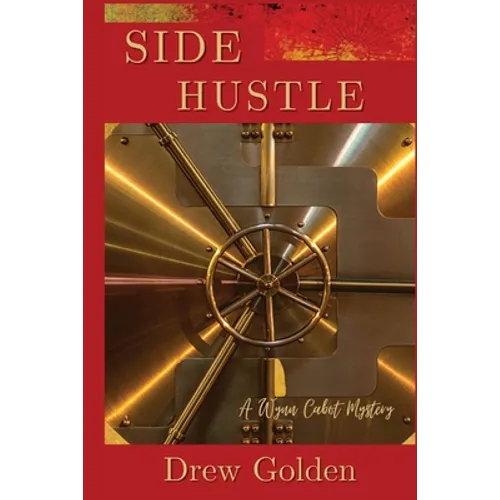 Side Hustle: A Wynn Cabot Mystery