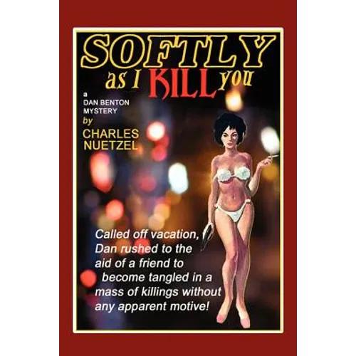 Softly as I Kill You