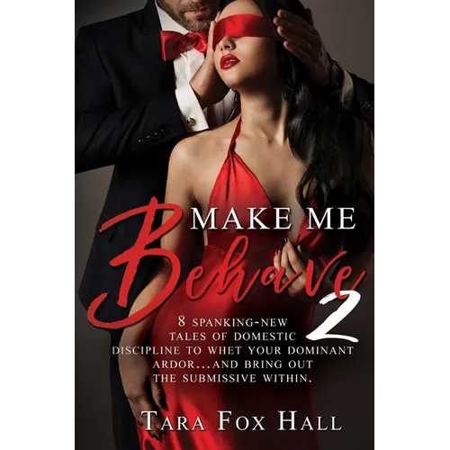 Make Me Behave 2