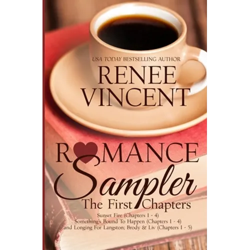 Romance Sampler: The First Chapters