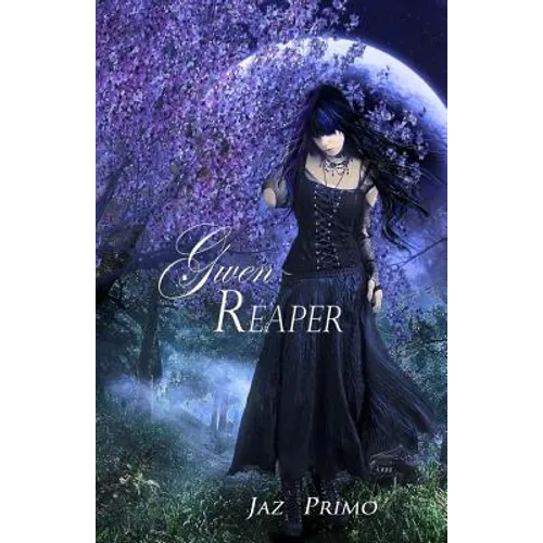Gwen Reaper: A Young Adult Paranormal Romance