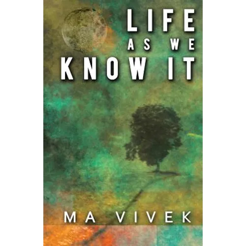Life as We Know It