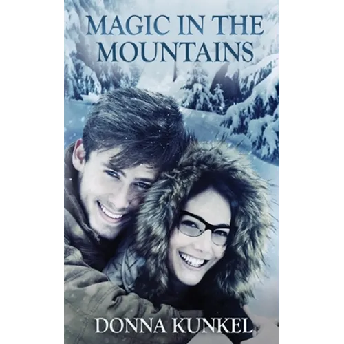 Magic in the Mountains
