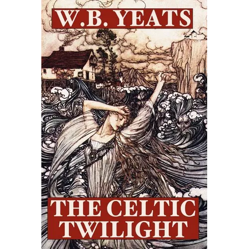 The Celtic Twilight
