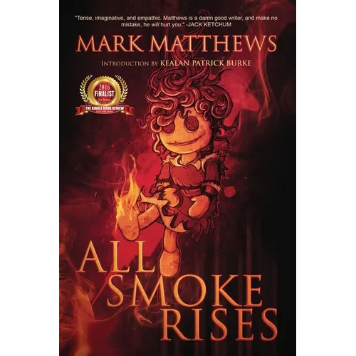 All Smoke Rises: Milk-Blood Redux