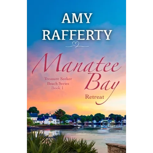Manatee Bay: Retreat