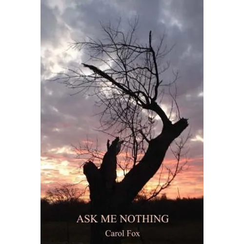 Ask Me Nothing