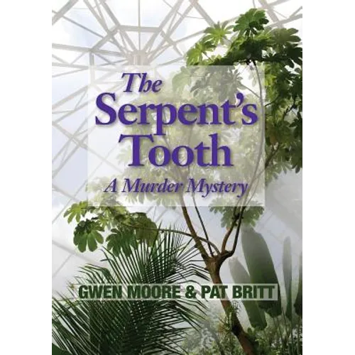 The Serpent's Tooth: A Murder Mystery